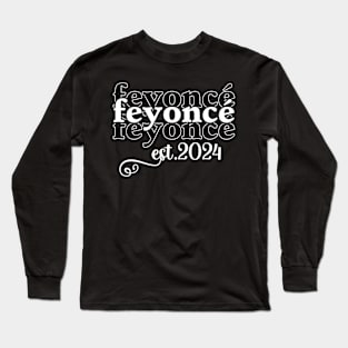 Feyonce Est 2024 Tee Engagement Gift Gift for Fiancee Wife Husband Long Sleeve T-Shirt